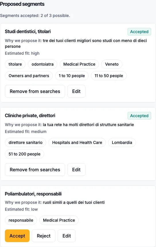 Three proposed segments, with the reason, the estimated fit and the Accept, Reject and Edit buttons.