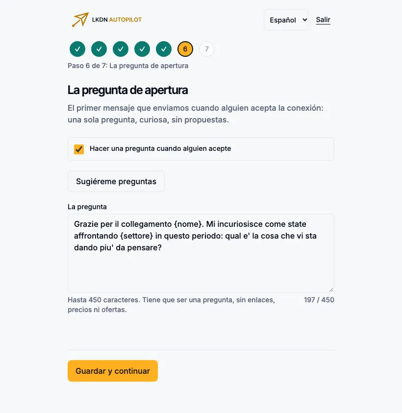 El paso 6: la pregunta de apertura, con el interruptor para desactivarla y el contador.