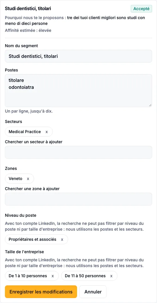 Le formulaire de modification d’un segment : nom, rôles, secteurs, zones, niveau du rôle et taille de l’entreprise.